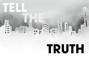 The words "Tell the Truth" float above a city skyline shrouded in fog