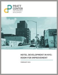 Cover image for Hotel Development in NYC, published in February 2015