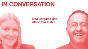 Photos of Lisa Berglund and Albert Fox Cahn. Text reads: In Conversation: Lisa Berglund and Albert Fox Cahn